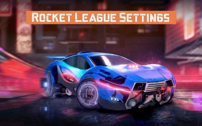 Improve FPS And Response Time In Rocket League